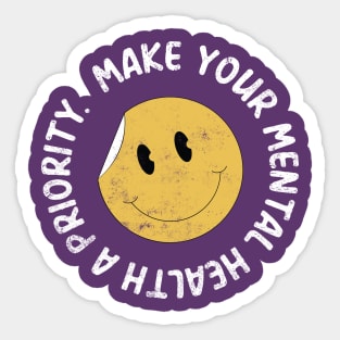 Make your mental health a priority Sticker